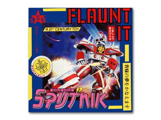 Sigue Sigue Sputnik - Flaunt It! album cover