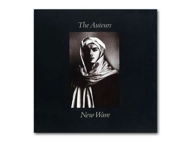 The Auteurs - New Wave