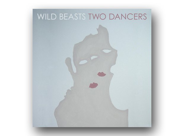 Wild Beasts - Two Dancers album cover