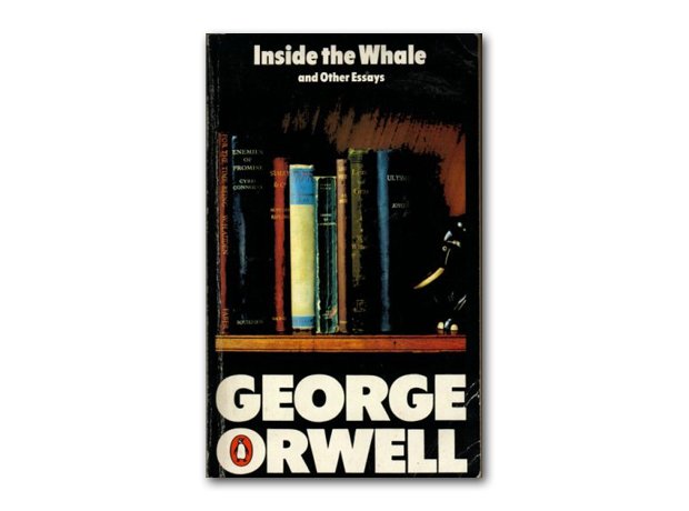 Argumentative Essay Thesis Statement Examples Inside The Whale And Other Essays George Orwell Compare And Contrast Essay Topics For High School Students also Essay In English Literature Inside The Whale And Other Essays George Orwell Bowie Book Sample Business School Essays