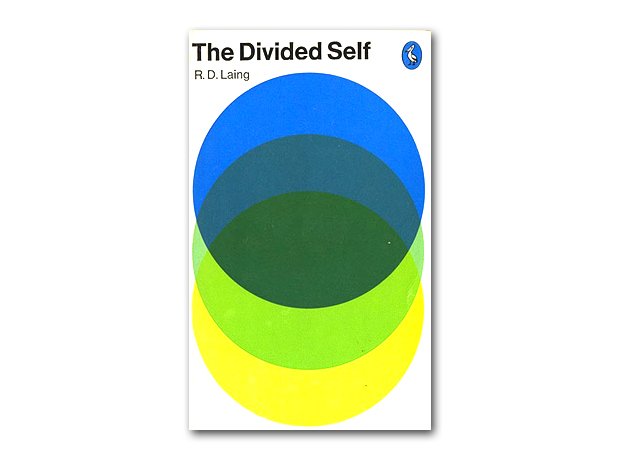 The Divided Self, R. D. Laing, 1960