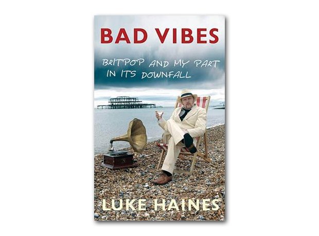 Luke Haines - Bad Vibes