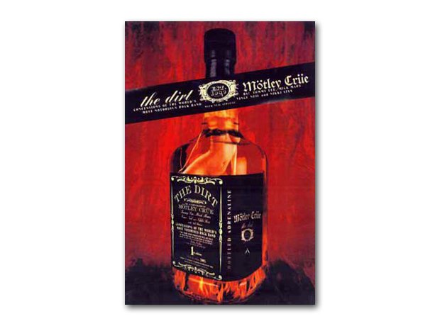 Motley Crue - The Dirt:
