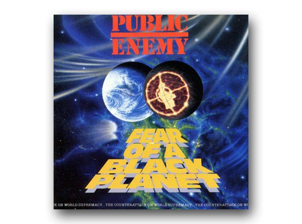 Public Enemy - Fear Of A Black Planet