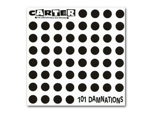 Carter The Unstoppable Sex Machine - 101 Damnation
