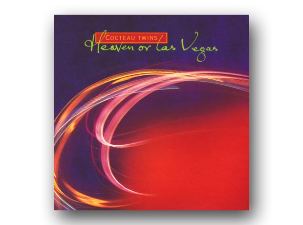 Cocteau Twins - heaven Or Las Vegas