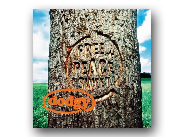 Dodgy - Free Peace Sweet