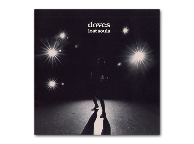 Doves - Lost Souls