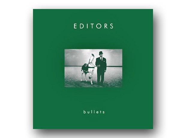 Editors - Bullets