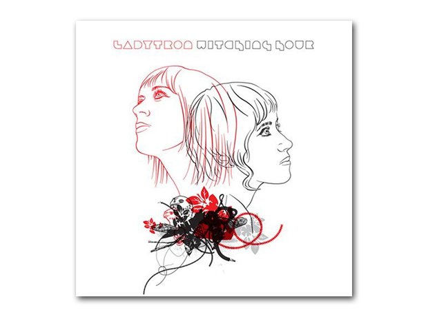 Ladytron - The Witching Hour