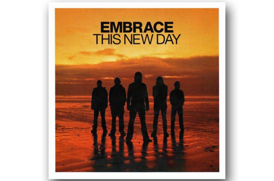 Embrace - This New Day