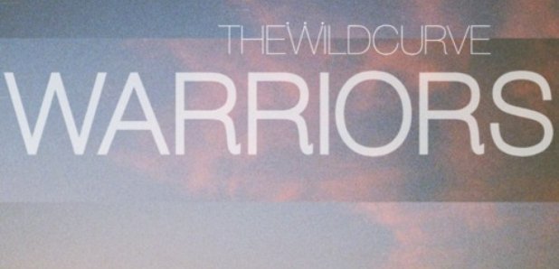 The Wild Curve - Warriors