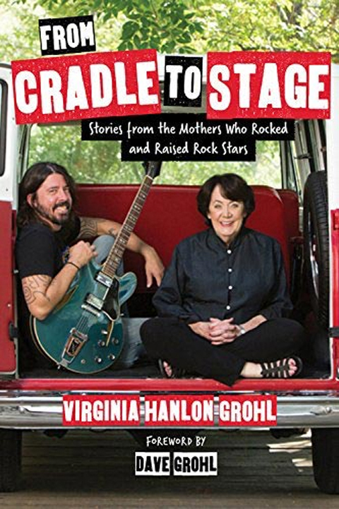 Dave Grohl and mother on Cradle To Stage book cove