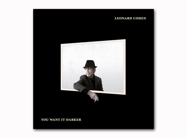 Leonard Cohen - You Want it Darker