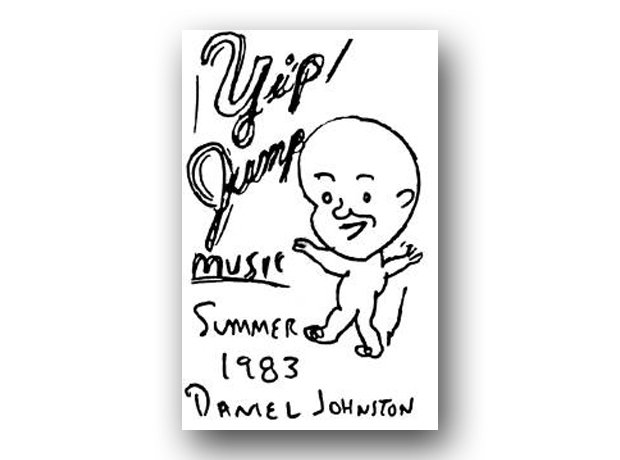 Daniel Johnston - Yip/Jump Music (1983)