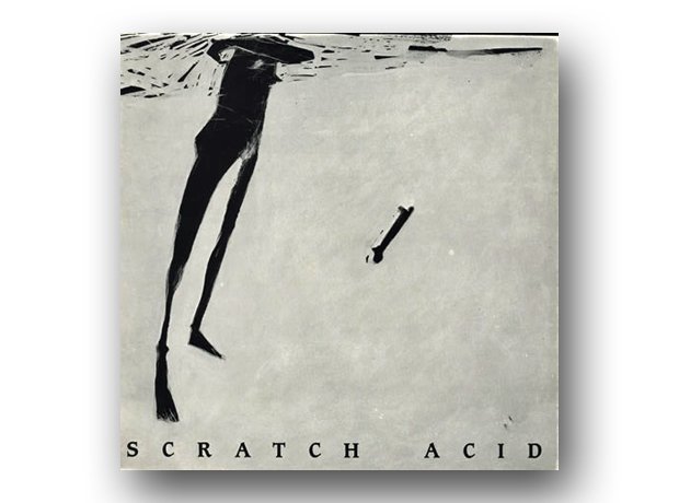 Scratch Acid - Scratch Acid EP (1984)