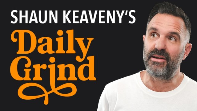 Shaun Keaveny's Daily Grind podcast