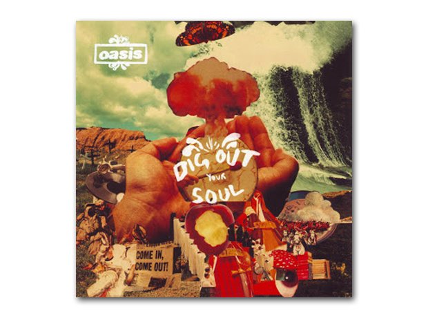 Oasis - Dig Out Your Soul album cover